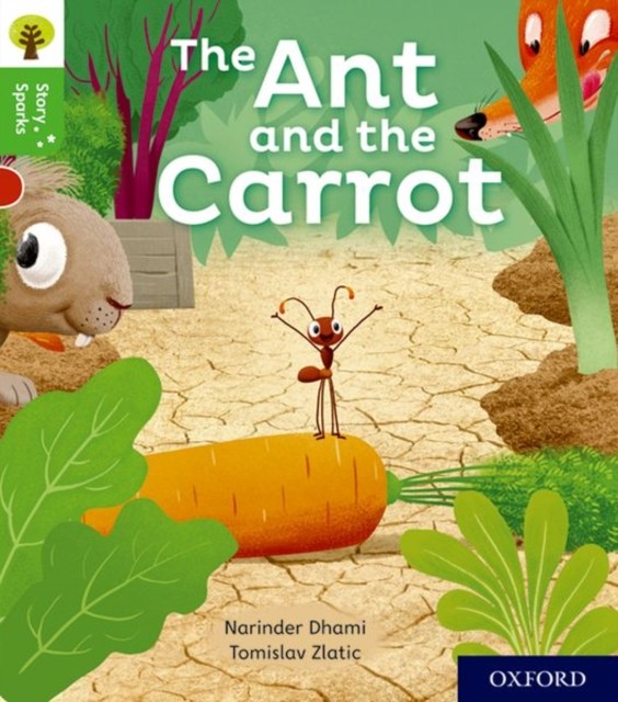 Oxford Reading Tree Story Sparks: Oxford Level 2: The Ant and the Carrot by... - Image 3
