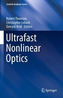 Ultrafast Nonlinear Optics Robert Thomson