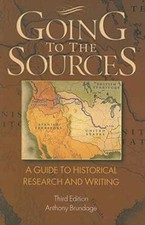 Going to the Sources: A Guide to - Paperback, by Brundage Anthony - Acceptable