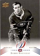 2008-09 Upper Deck Montreal Canadiens Centennial Set Bobby Rousseau #132