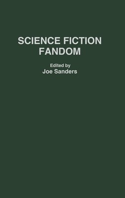 Joseph L. Sanders | Science Fiction Fandom | Buch | Englisch (1994) | Gebunden