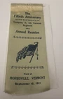 50th Reunion Ribbon 5th Vermont Infantry Regiment- Co D. Morrisville Vt. 1911