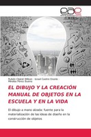 RubéN Clairat Wilson (U. A.) | EL Dibujo Y LA CreaciÓN Manual DE Objetos En...