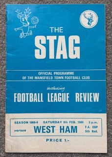 MANSFIELD TOWN v WEST HAM UNITED 1968 1969 FA CUP FOOTBALL PROGRAMME STAGS WHU
