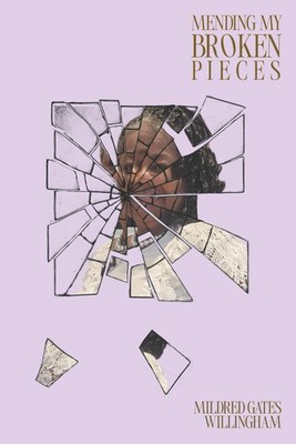 Mending My Broken Pieces