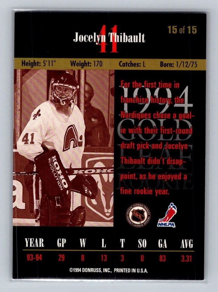 1994-95 Leaf Gold Leaf Rookie Jocelyn Thibault #15 - Image 2 of 2
