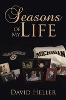 David Heller | Seasons Of My Life | Taschenbuch | Englisch (2017) | Xlibris