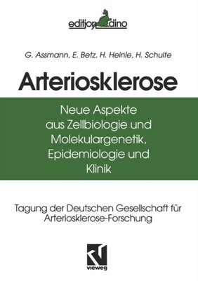 Assmann - Arteriosklerose   Neue Aspekte aus Zellbiologie und Molekula - X555z