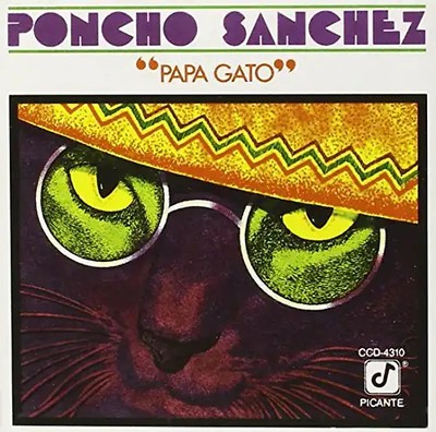 Sanchez,Poncho - Papa Gato