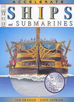 Ships and Submarines (Accelerate) By Ian Graham. 9781904194101