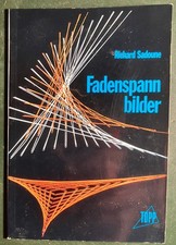 Bastelbuch Texti: Fadenspannbilder, Richard Sadoune