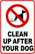 Clean Up After Your Dog Sign. Size Options