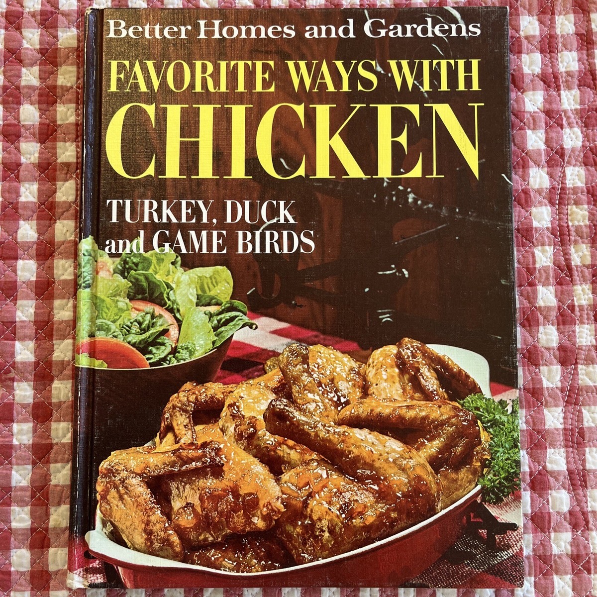 Better Homes And Gardens Favorite Ways W/ Chicken, Turkey, Duck, 1967