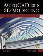 Munir Hamad AutoCAD 2018 3D Modeling Paperback