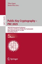 Public-Key Cryptography - PKC 2025 Jiaxin Pan