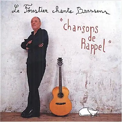 Maxime Le Forestier - Les Chansons de Rappel:Best of