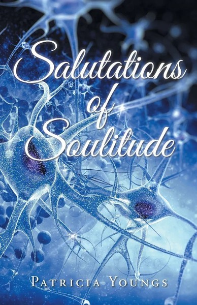 Patricia Youngs | Salutations Of Soulitude | Taschenbuch | Englisch (2014)-image