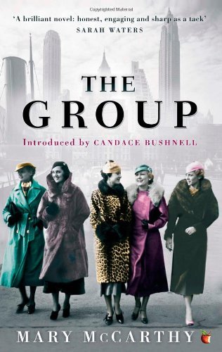 The Group (Virago Modern Classics)-Mary McCarthy, Candace Bushnell