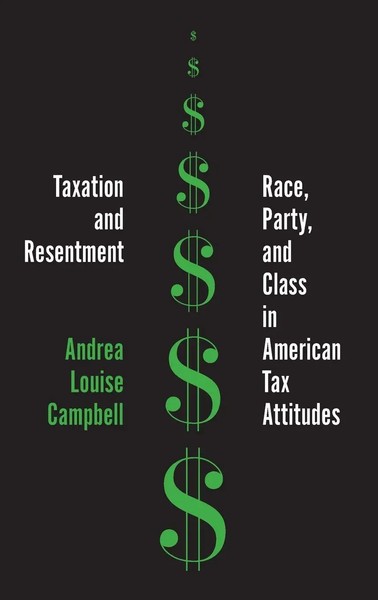 Andrea Louise Campbell | Taxation And Resentment | Buch | Englisch (2025)-image