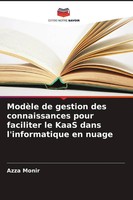 Azza Monir | ModèLe De Gestion Des Connaissances Pour Faciliter Le Kaas Dans...