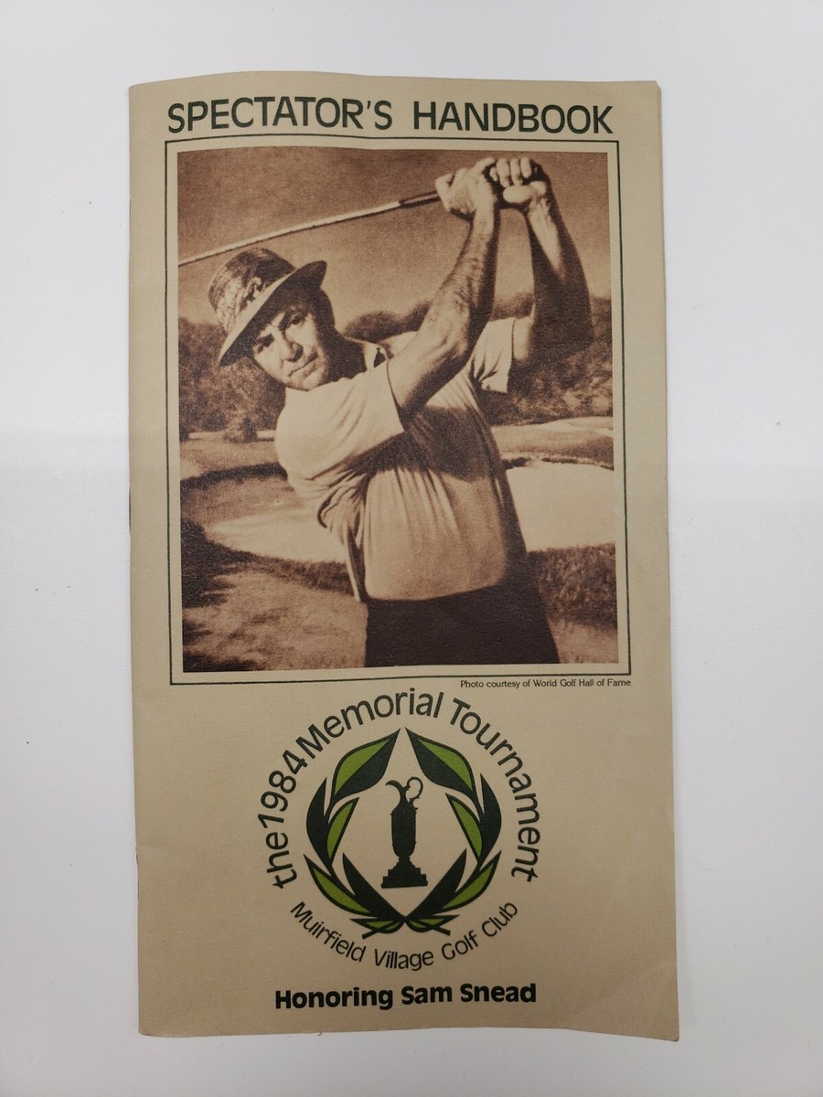 1984 Memorial Tournament Spectators Handbook Honoring Sam 1984 Memorial Tournament Spectators Handbook Honoring Sam