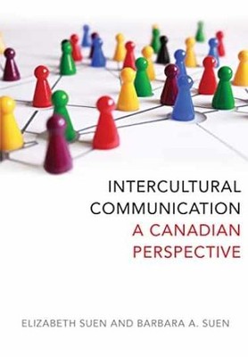 Intercultural Communication: A - Paperback, by Suen Elizabeth; Suen - Very Good