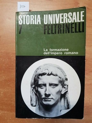 GRIMAL - DIE BILDUNG DES RÖMISCHEN REICHES / FELTRINELLI / UNIVERSALGESCHICHTE 7