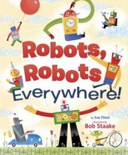 Robots, Robots Everywhere (Little Golden Board Book) - Board book - GOOD