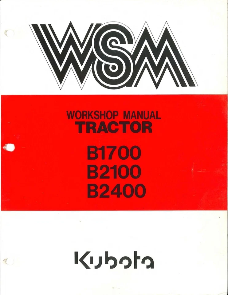 Kubota B 1700,B 2100,B 2400 - Workshop Manual - Reparaturhandbuch Papier
