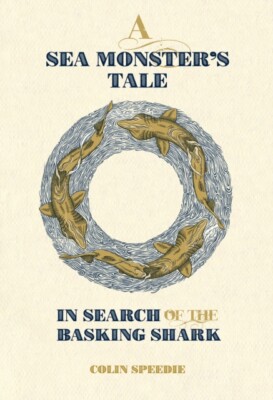 A Sea Monsters Tale von Colin Spedie 9780957394681 NEUES Buch