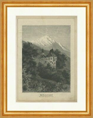 Schloss Weierburg bei Innsbruck Gotik Bauwerk Österreich Tirol Holzstich E 23909 - Picture 1 of 1