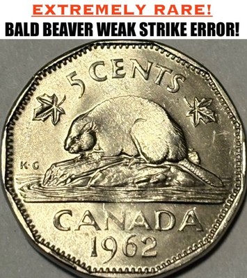 ERROR! 1962 Canada 5 Cent Nickel Coin! **BALD BEAVER & BALD QUEEN