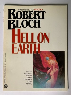 Hell On Earth Graphic Novel (1985 DC Comics) Robert Bloch Keith Giffen