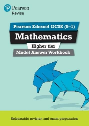 Pearson REVISE Edexcel GCSE Edexcel Maths Higher Model Answers Workb (Paperback)