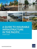 A Guide To Insurable Infrastructure In The Pacific | Asian Development Bank