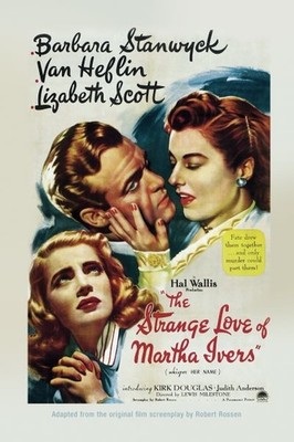Strange Love of Martha Ivers, Paperback by Rossen, Robert, Brand New, Free sh...
