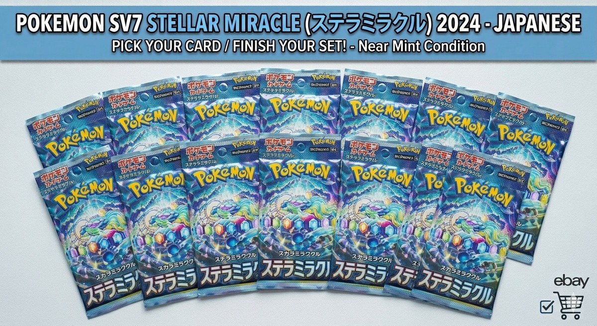 Stellar Miracle SV7 2024 Pokemon Japanese - Pick Your Card / Finish Your Set