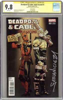 Deadpool & Cable Split Second 1 Anka Variant CGC 9.8 SS SIGNED BY Fabian Nacieza