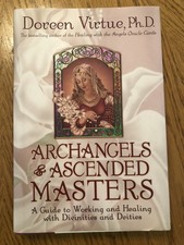 Archangels And Ascended Masters A Guide To Working And Healing With Divinities And Deities By Doreen Virtue 2003 Hardcover For Sale Online Ebay