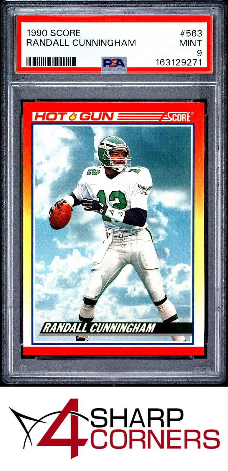 1990 SCORE #563 RANDALL CUNNINGHAM EAGLES HOT GUN PSA 9
