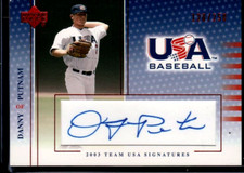 Danny Putnam 2003 UD USA Baseball Team USA Signatures Autograph 120/250 Mint+