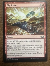 Magic the Gathering (mtg): SNC: Big Score