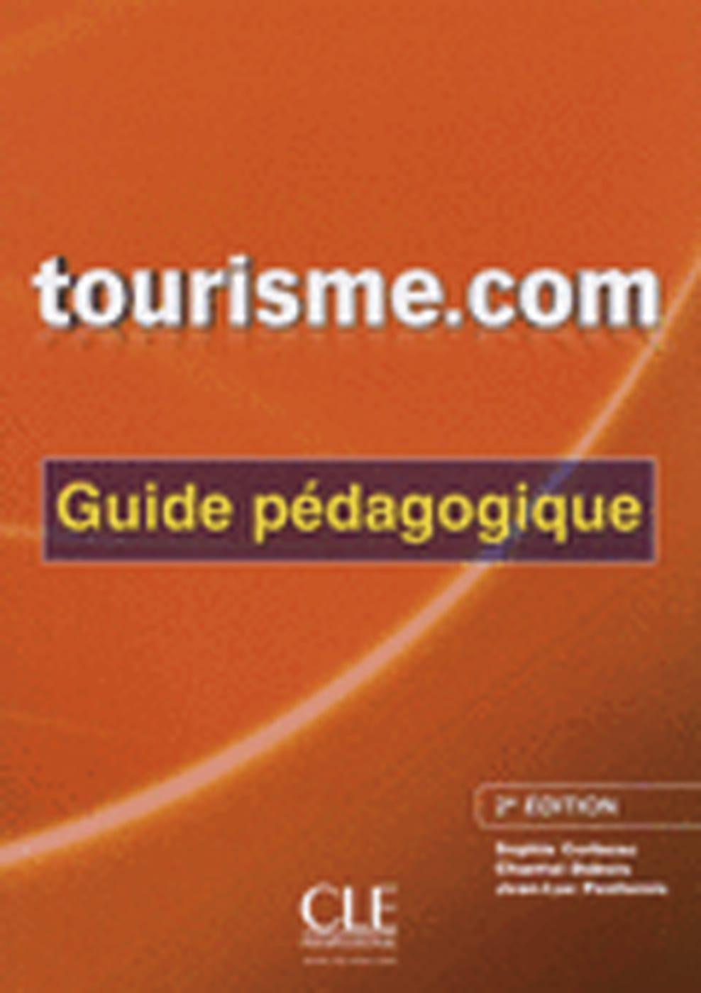Thumbnail - Tourisme.com Neu. Guide Pédagogique | Sophie Corbeau | Deutsch |