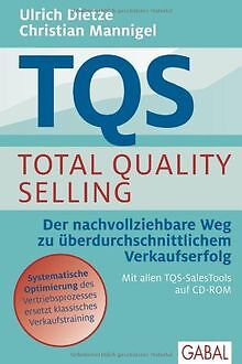 TQS Total Quality Selling: Der nachvollziehbare Weg... | Buch | Zustand sehr gut - Ulrich Dietze