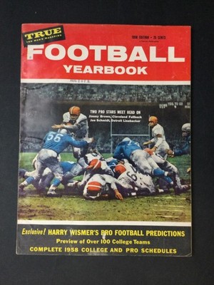 VTG 1958 -True the Man's Magazine Football Yearbook -Harry Whimser's Predictions