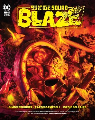 Suicide Squad: Blaze By Simon Spurrier - New Copy - 9781779514264