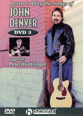 Learn to Play the Songs of John Denver, Lesson Three (DVD) NEW