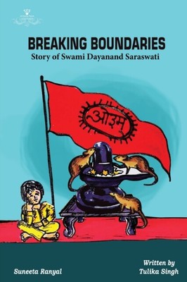 Singh - Breaking Boundaries - Story of Swami Dayanand Saraswati - New - S9000z