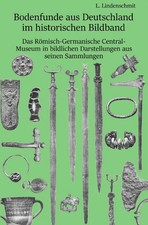 Bodenfunde aus Deutschland im historischen Bi...