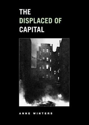 The Displaced of Capital (Phoenix - Paperback, by Winters Anne - Very Good